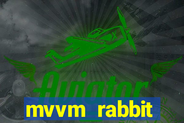 mvvm rabbit download filmes